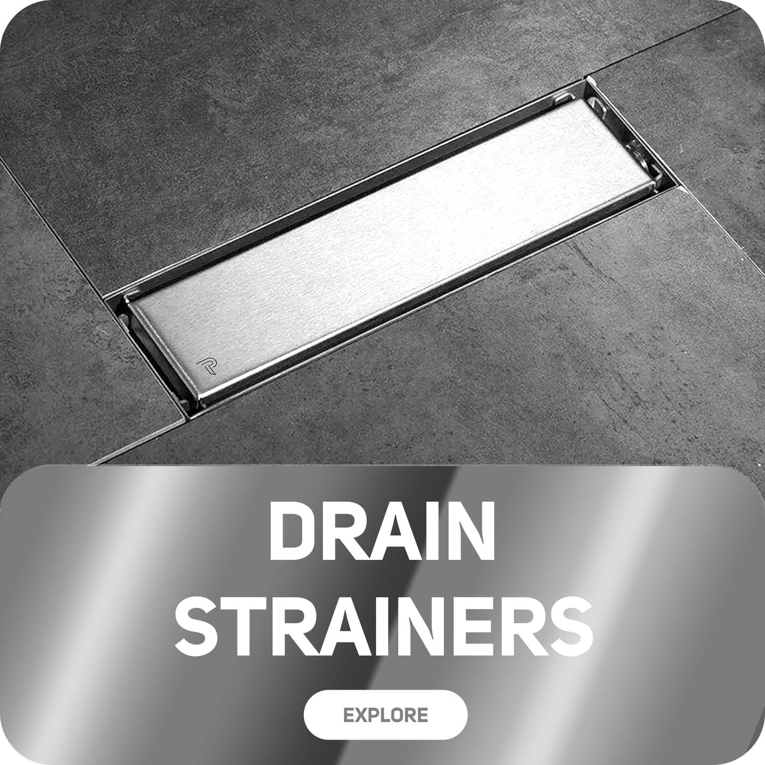 Drain Strainers